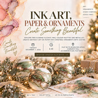 Paint with JMS | Alcohol Inks: Holiday Ornament Art Workshop - Pilot Butte | December 1, 2026
