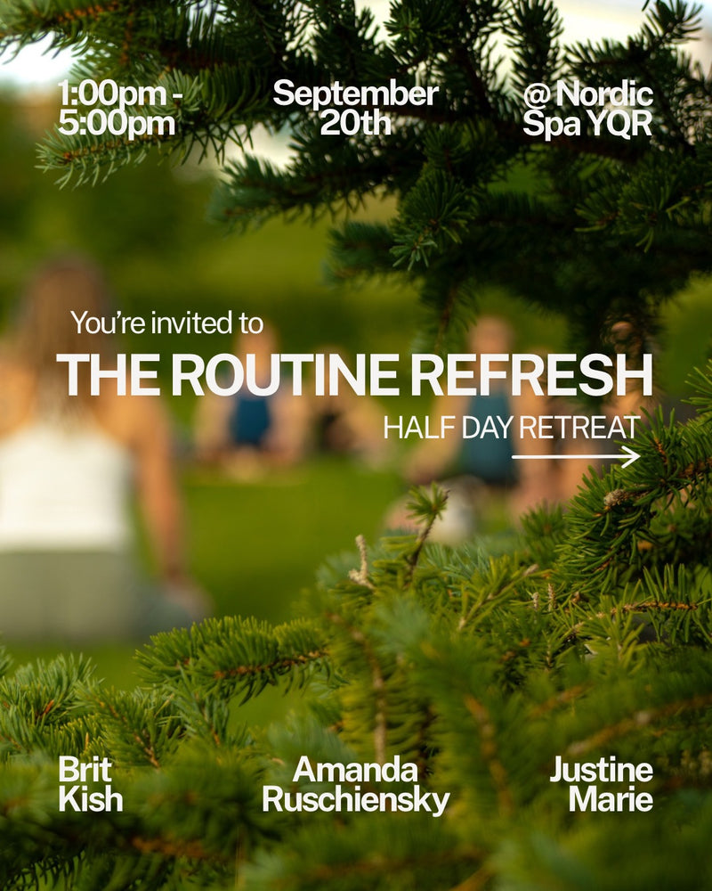 The Routine Refresh | Half-Day Retreat at Nordic Spa YQR | September 20th